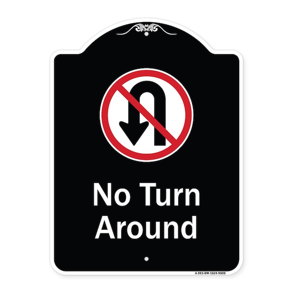 Designer Series-No Turn Around With Symbol Black & White, 24" x 18", BW-1824-9808